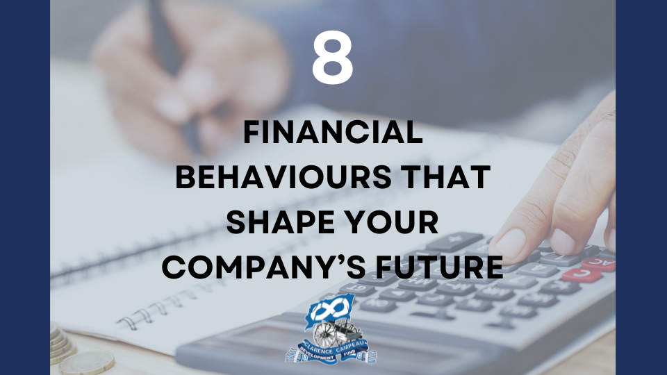 8 Financial Behaviours That Will Shape Your Company’s Future