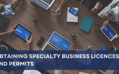 Obtaining Specialty Business Licences and Permits