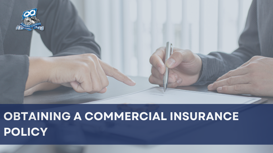 Obtaining a Commercial Insurance Policy